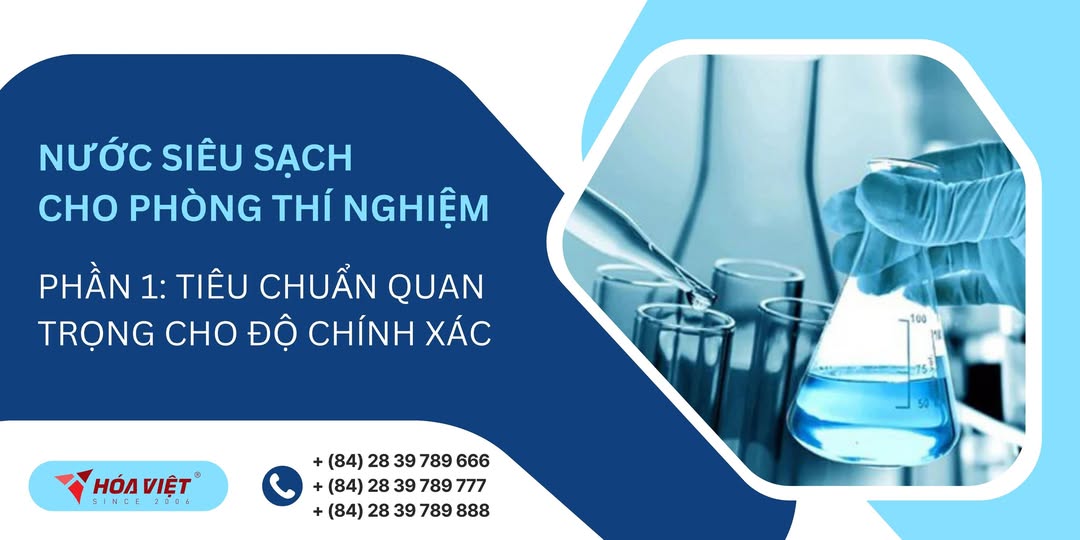 Nước Siêu Sạch Cho Phòng Thí Nghiệm.